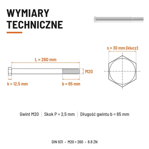 ŚRUBA SZEŚCIOKĄTNA DIN 931 M20x260 8.8 OCYNK GALWANICZNY