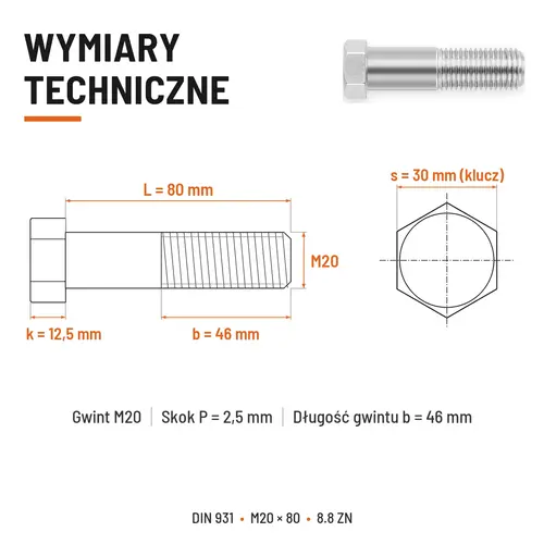 ŚRUBA SZEŚCIOKĄTNA DIN 931 M20x80 KLASA 8.8 OCYNK GALWANICZNY