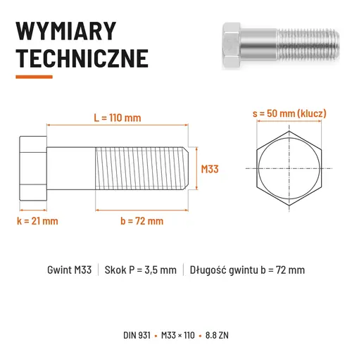 ŚRUBA SZEŚCIOKĄTNA DIN 931 M33x110 KLASA 8.8 OCYNK GALWANICZNY
