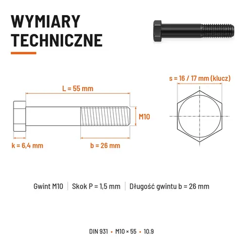 ŚRUBA DIN 931 M10x55 10,9 BEZ POKRYCIA