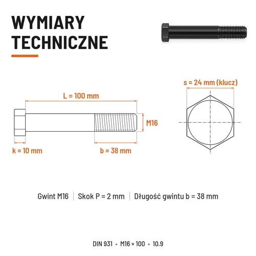 ŚRUBA DIN 931 M16x100 10,9 BEZ POKRYCIA