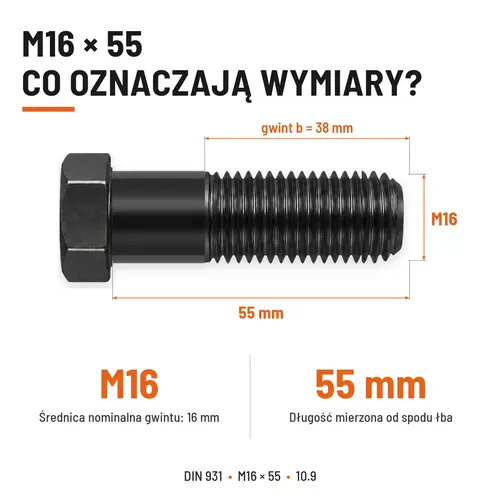 ŚRUBA DIN 931 M16x55 10,9 BEZ POKRYCIA