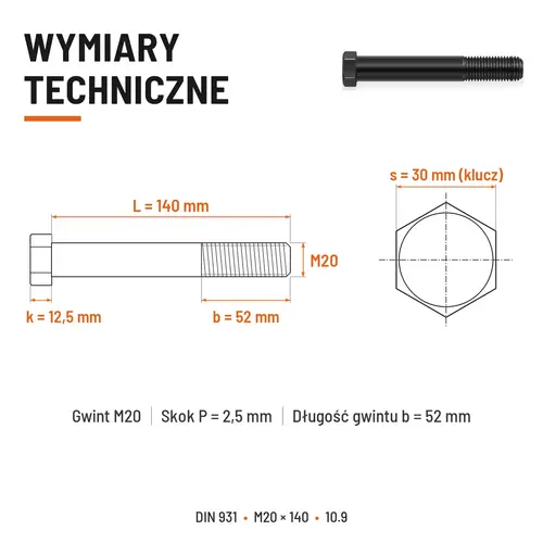ŚRUBA DIN 931 M20x140 10,9 BEZ POKRYCIA