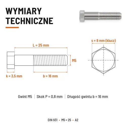 ŚRUBA SZEŚCIOKĄTNA DIN 931 M5x25 A2