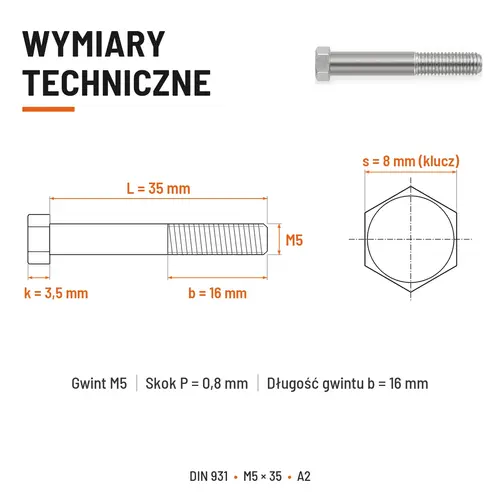 ŚRUBA SZEŚCIOKĄTNA DIN 931 M5x35 A2