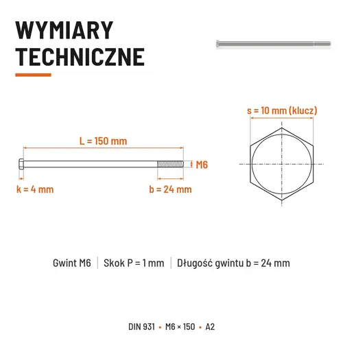 ŚRUBA SZEŚCIOKĄTNA DIN 931 M6x150 A2