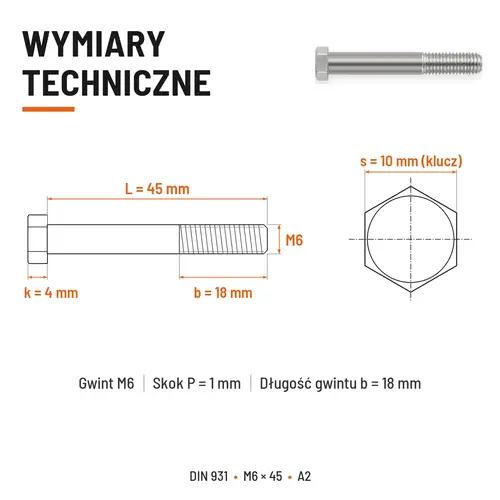 ŚRUBA SZEŚCIOKĄTNA DIN 931 M6x45 A2