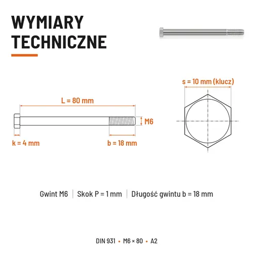 ŚRUBA SZEŚCIOKĄTNA DIN 931 M6x80 A2