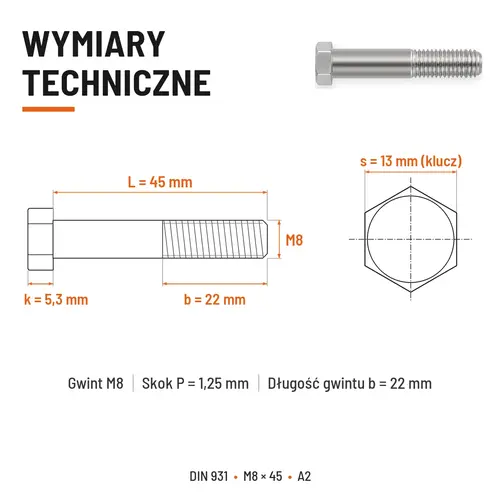 ŚRUBA SZEŚCIOKĄTNA DIN 931 M8x45 A2