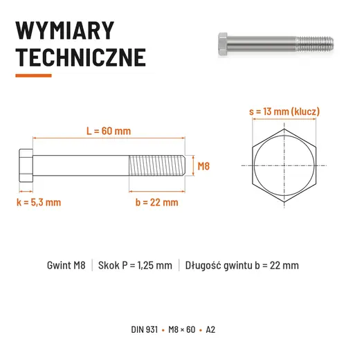ŚRUBA SZEŚCIOKĄTNA DIN 931 M8x60 A2
