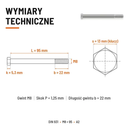 ŚRUBA SZEŚCIOKĄTNA DIN 931 M8x95 A2