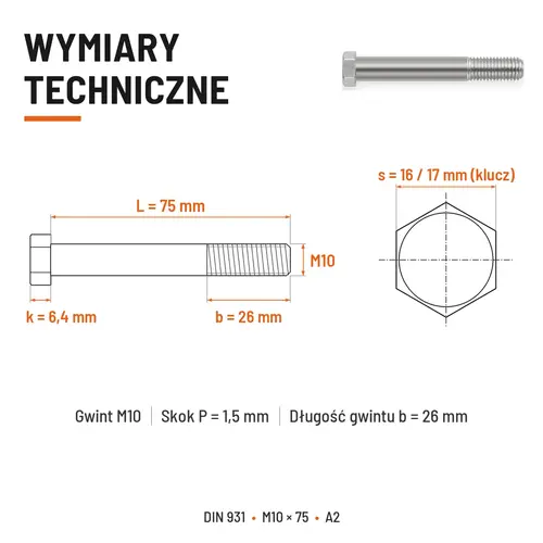 ŚRUBA SZEŚCIOKĄTNA DIN 931 M10x75 A2