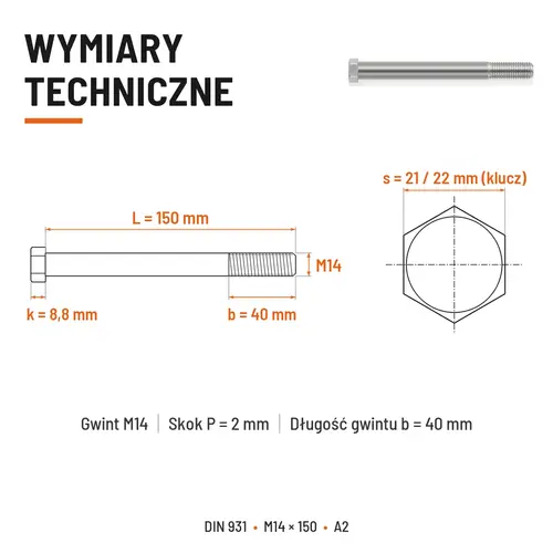 ŚRUBA SZEŚCIOKĄTNA DIN 931 M14x150 A2