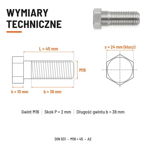 ŚRUBA SZEŚCIOKĄTNA DIN 931 M16x45 A2