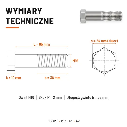 ŚRUBA SZEŚCIOKĄTNA DIN 931 M16x65 A2