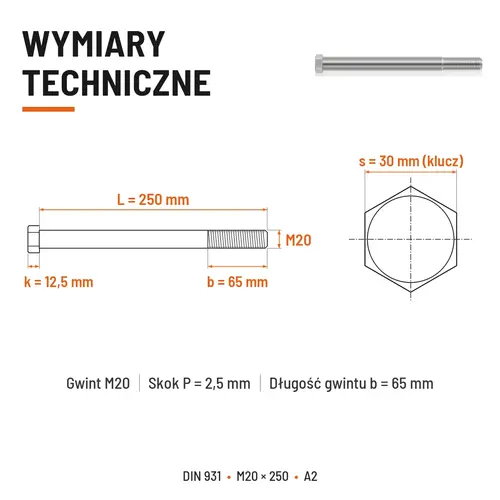 ŚRUBA SZEŚCIOKĄTNA DIN 931 M20x250 A2