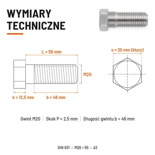 ŚRUBA SZEŚCIOKĄTNA DIN 931 M20x55 A2