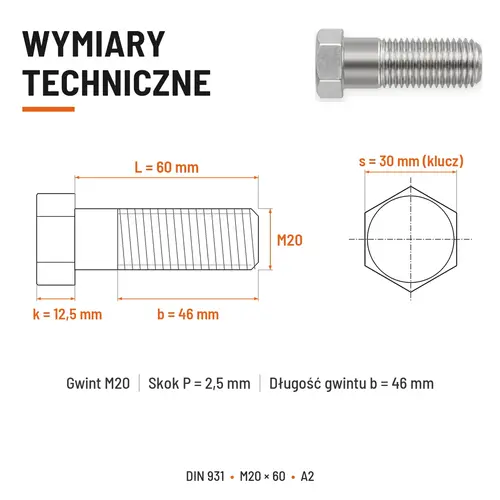 ŚRUBA SZEŚCIOKĄTNA DIN 931 M20x60 A2