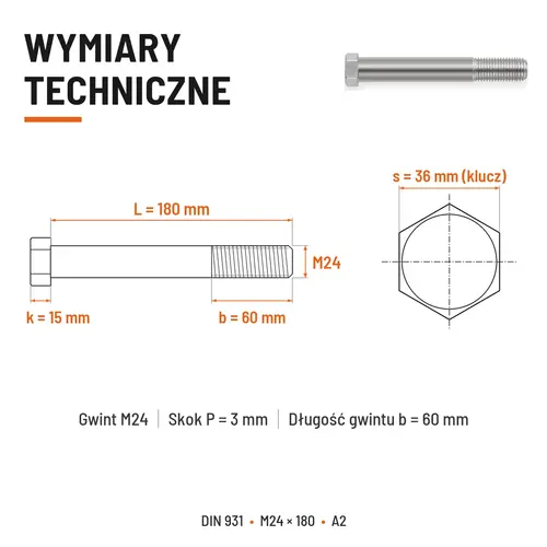 ŚRUBA SZEŚCIOKĄTNA DIN 931 M24x180 A2