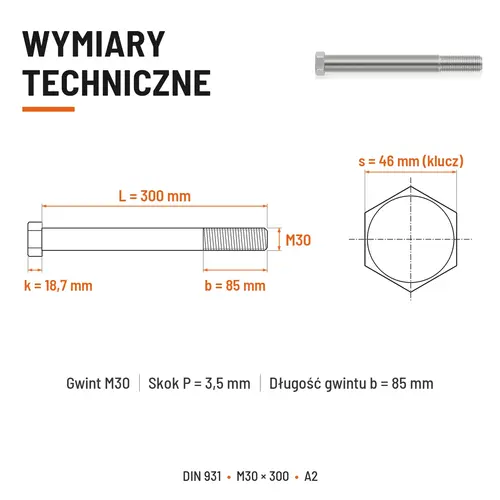 ŚRUBA SZEŚCIOKĄTNA DIN 931 M30x300 A2