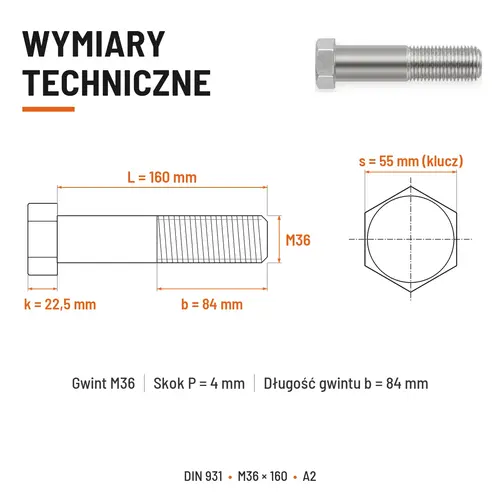 ŚRUBA SZEŚCIOKĄTNA DIN 931 M36x160 A2