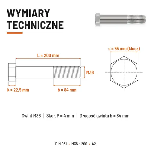 ŚRUBA SZEŚCIOKĄTNA DIN 931 M36x200 A2