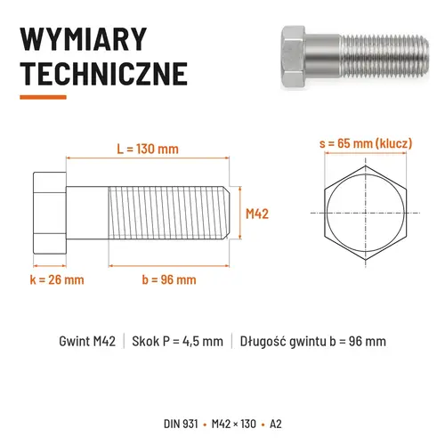 ŚRUBA SZEŚCIOKĄTNA DIN 931 M42x130 A2