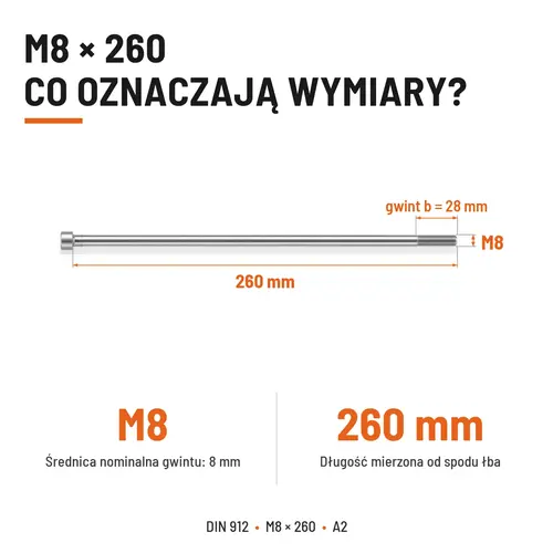 ŚRUBA IMBUSOWA Z NIEPEŁNYM GWINTEM DIN 912 M8X260 A2