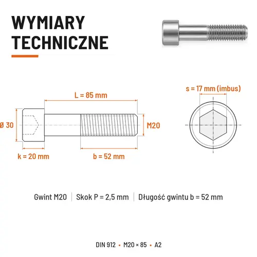 ŚRUBA IMBUSOWA Z NIEPEŁNYM GWINTEM DIN 912 M20X85 A2