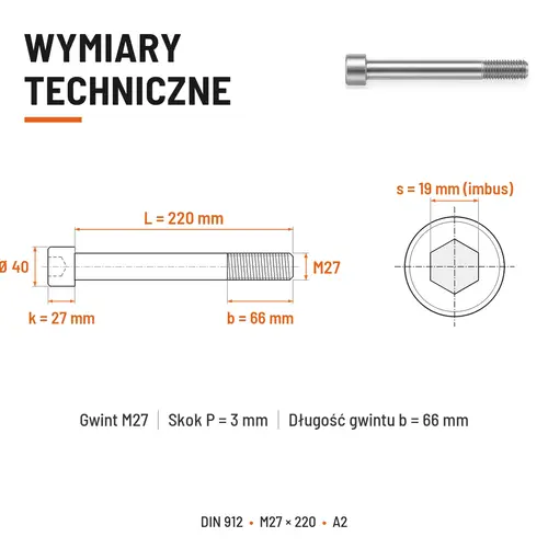 ŚRUBA IMBUSOWA Z NIEPEŁNYM GWINTEM DIN 912 M27X220 A2