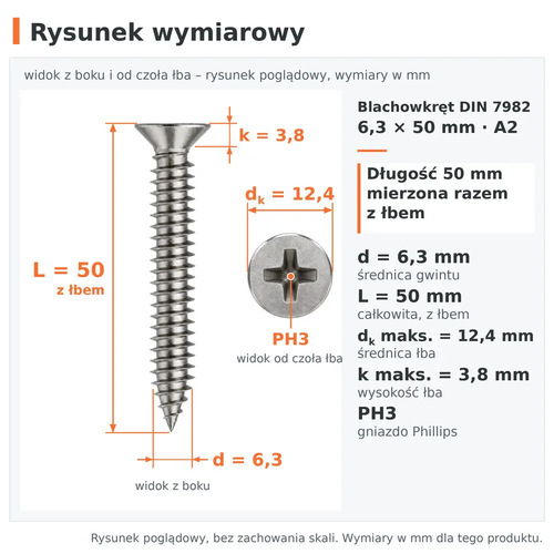 Rysunek wymiarowy – blachowkręt DIN 7982 6,3 × 50 A2: d 6,3 mm, L 50 mm z łbem, dk 12,4 mm, k 3,8 mm, PH3