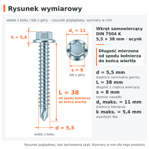 Rysunek wymiarowy – wkręt samowiercący DIN 7504 K 5,5 × 38 ocynk: d 5,5 mm, L 38 mm, s 8 mm, dc 11 mm, k 5,4 mm