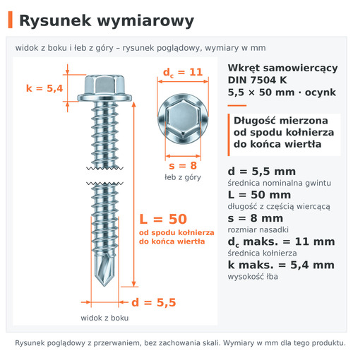 Rysunek wymiarowy – wkręt samowiercący DIN 7504 K 5,5 × 50 ocynk: d 5,5 mm, L 50 mm, s 8 mm, dc 11 mm, k 5,4 mm