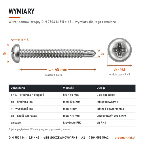 Wymiary wkręta samowiercącego DIN 7504 M 5,5 × 45: łeb dk 10,8 mm, k 4 mm, gniazdo PH3, część wiercąca dp 4,8 mm