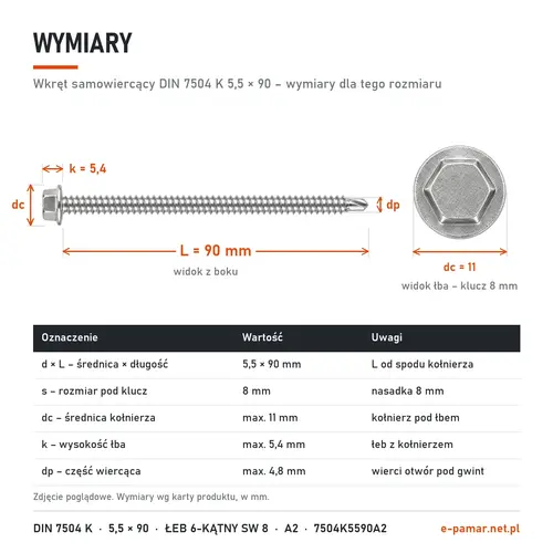 Wymiary wkręta samowiercącego DIN 7504 K 5,5 × 90: klucz 8 mm, kołnierz dc 11 mm, k 5,4 mm, część wiercąca dp 4,8 mm